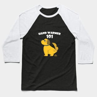 Hand Warmer 101 Baseball T-Shirt